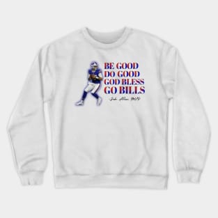Be Good Do Good Go Bless Go Bills, Retro Allen Sports Crewneck Sweatshirt